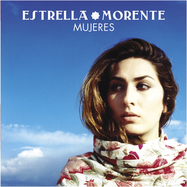 Mujeres - Estrella Morente - 2006